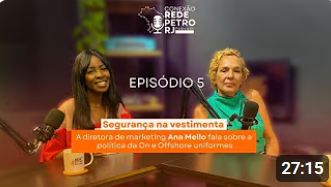 Episódio 5 | Segurança na Vestimenta com Ana Mello